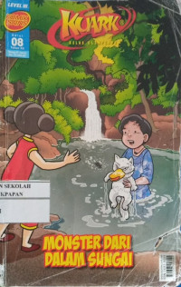 Image of KUARK // Monster Dari Dalam Sungai