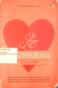Image of Gue Cinta Rasul // Kelakuan Sehari-Hari Agar Selalu Berada Dalam Barisan Rasul