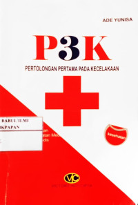 P3K // Pertolongan Pertama Pada Kecelakaan