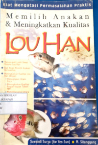 Image of Memilih Anakan & Meningkatkan Kualitas Lou Han