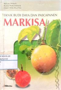 Image of Tehnik Budi Daya Dan Pascapanen Markisa