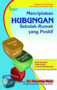 Meciptakan Hubungan Sekolah-Rumah Yang Positif