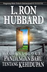 Image of Scientology : Pandangan Baru Tentang Kehidupan