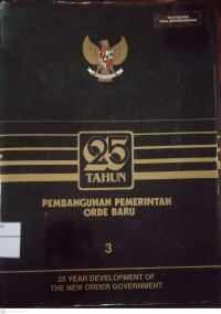 PEMBANGUNAN PEMERINTAH ORDE BARU 3