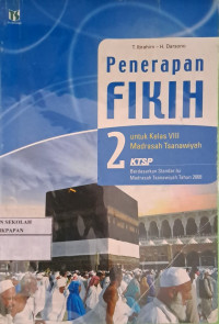 Penerapan Fikih // 2 // Untuk Kelas Madrasah Tsanawiyah Tahun 2008