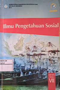 Ilmu Pengetahuan Sosial // SMP/MTs Kelas VII