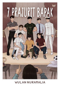 7 Prajurit bapak