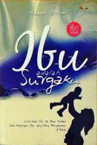 Image of Ibu Adalah Surgaku