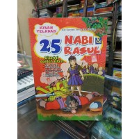 Kisah Teladan : 25 Nabi dan Rasul