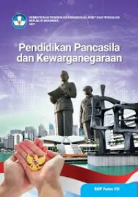 Pendidikan Pancasila dan Kewarganegaraan SMP Kelas VIII