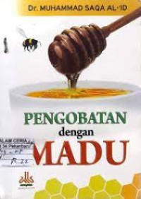 Pengobatan Dengan Madu