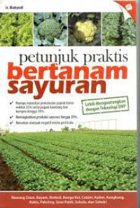 Image of Petunjuk Praktis Bertanam Sayuran