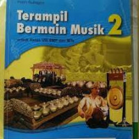 Terampil Bermain Musik | Untuk Kelas 2 SMP dan MTs