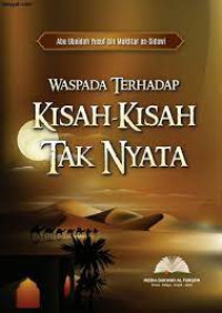 Image of Waspada Dengan Kisah-Kisah Tak Nyata