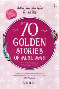 70 Golden Stories of Muslimah