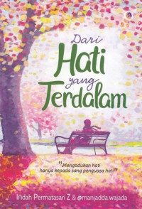 Dari Hati Yang Terdalam