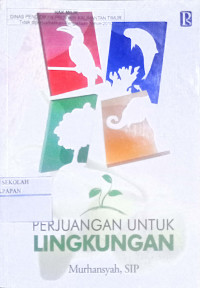 Image of Perjuangan Untuk Lingkungan